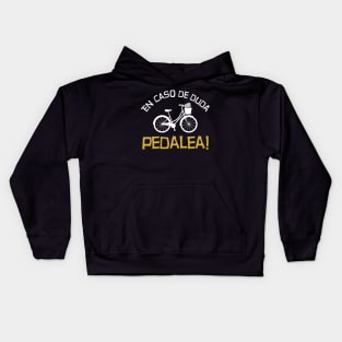 En caso de duda pedalea Kids Hoodie